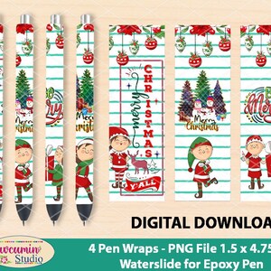 May include: Four Christmas-themed pen wraps featuring a green elf, red and white striped lines, and the text "Merry Christmas Y'all". The pen wraps are 1.5 by 4.75 inches and are designed for epoxy pens.