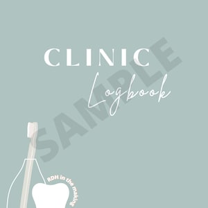 Dental Hygiene School Clinic Logbook- DIGITAL DOWNLOAD ONLY