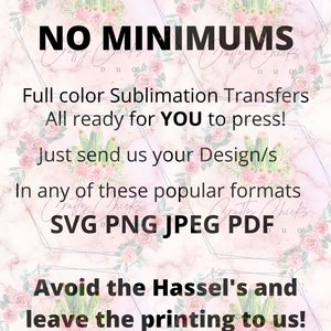 Custom Ready To Press Sublimation Transfers Wholesale Print On Demand Services Mugs, Tumblers, T-Shirts & More