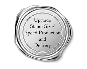 Upgrade Stamp Size or Speed Production and Delivery
