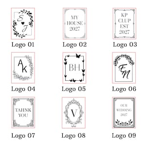 May include: Nine different logo designs in black and white. Each logo is framed with decorative borders, floral elements, or butterflies. Text includes initials, dates, and phrases like "My House" and "Our Wedding".