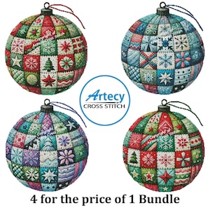 May include: Four colorful Christmas ornament cross stitch patterns. Each ornament is a patchwork of different colored squares with snowflakes, stars, and other holiday designs. The ornaments are all round and have a traditional Christmas ornament shape. The text "4 for the price of 1 Bundle" is at the bottom of the image.