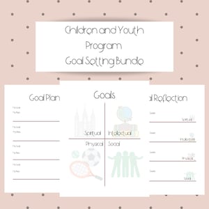 Goal Setting Worksheets-Children and Youth Program-LDS-Printable