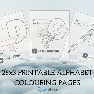 May include: Three printable alphabet colouring pages featuring the letters D, G, and P. Each page includes a large letter, an image, and the text "D is for Desk", "G is for Grapes", and "P is for..." The image also includes the text "26x3 PRINTABLE ALPHABET COLOURING PAGES".