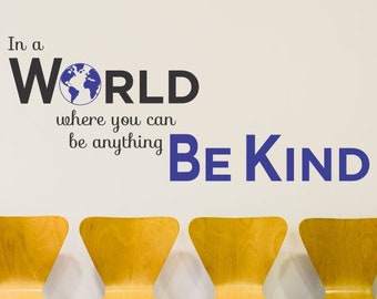 Be Kind Wall Decal | Classroom Kindness Quote Decor