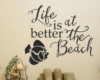 Life is Better At The Beach Wall Quote Decal | High Quality Self Adhesive Decal | Ocean Stencil Wall Art | Nautical Beach Home Decor Idea