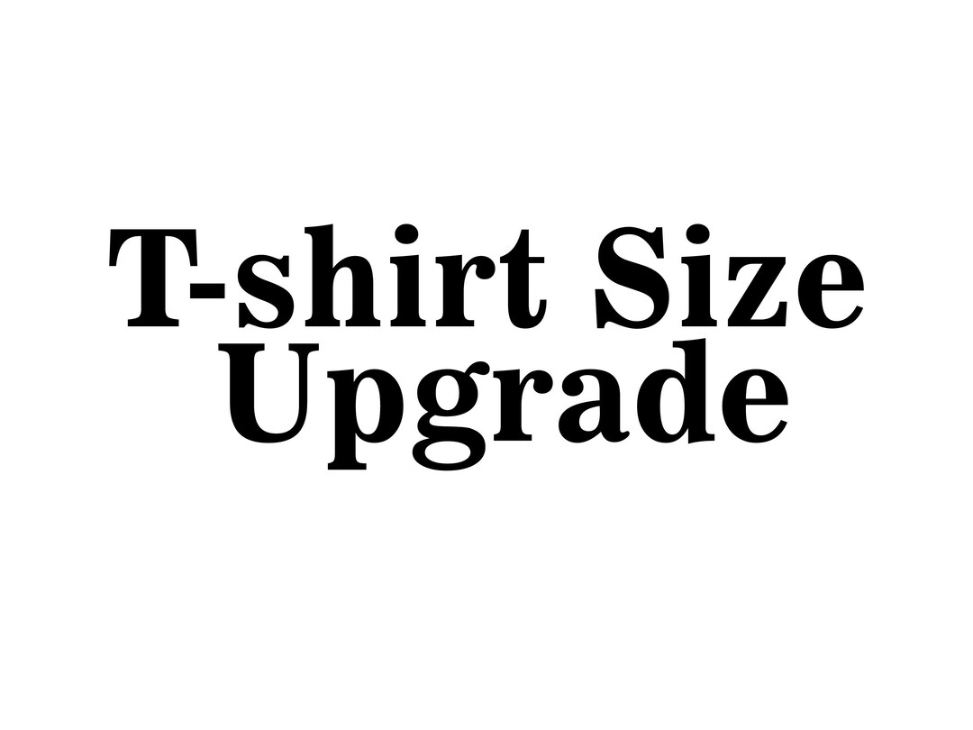T-shirt Size Upgrade Big  Tall Size Upgrade 3XL 4XL 5XL Etsy 日本