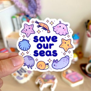 Save Our Seas Sticker / Ocean Conservation / Transparent Waterproof Vinyl Sticker