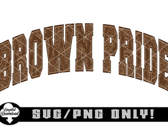 Brown Pride- Brown and Tan/svg & Png Files ONLY! | This is NOT A