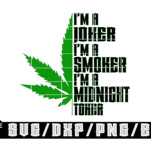 I&#39;m A Joker, I&#39;m A Smoker/gelaagde digitale downloads voor Cricut, Silhouette enz. Svg| Eps| Dxf| Png| Jpeg-bestanden