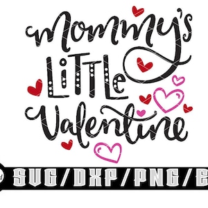El pequeño San Valentín de mamá / Descargas digitales en capas para Cricut, Silhouette, etc. Archivos SVG/EPS/DXF/PNG