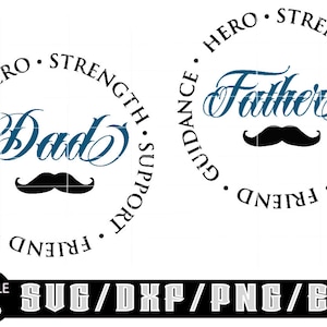 Vatertag/ Papa | Vater, Held, Stärke, Unterstützung, Freund, Anleitung / Layered Digitale Downloads für enthält svg/png/ eps/ dxf-Dateien