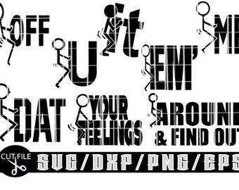 The F-Off Stickman Svg Bundle/ Layered Digital Downloads for Cricut, Silhouette Etc.. Svg| Eps| Dxf| Png| Jpeg Files