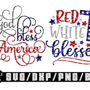 4. Juli / God Bless America / Rot, weiß und gesegnet / Geschichtete digitale Downloads enthält Etsy Eps| Dxf| Png| Dateien
