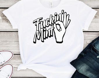 Fu*kin' Mint / Layered Digital Downloads for Cricut, Silhouette Etc.. Svg| Eps| Dxf| Png Files