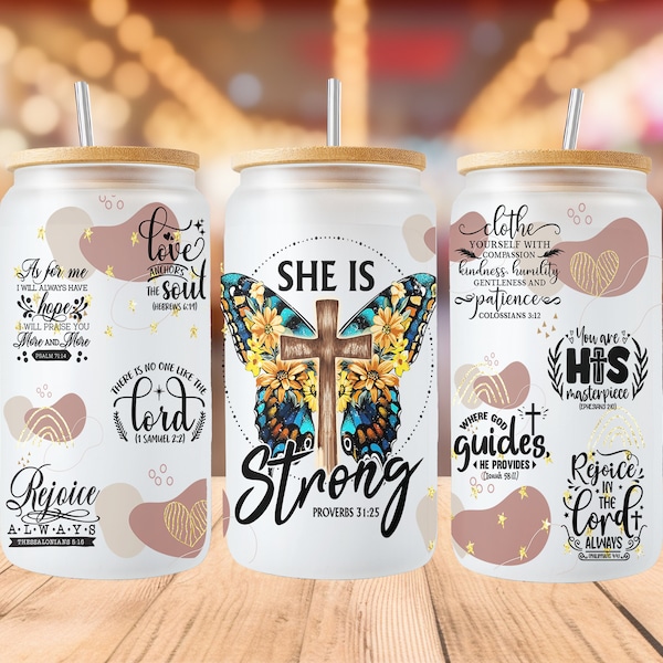 Religious Affirmation/ She Is Strong • 16oz Libbey/ Can Tumbler PNG File • Sublimation Design • Digital Download File