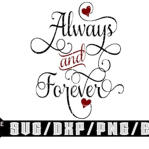 Always And Forever / Cricut、Silhouette などのレイヤード デジタル ダウンロード。Svg| Eps| Dxf| PNG| ファイル