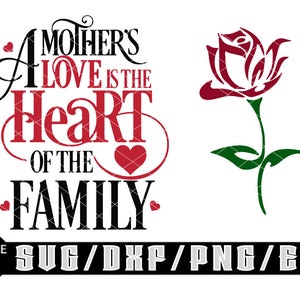 O amor de uma mãe é o coração da família /Downloads digitais em camadas para Cricut, Silhouette, inclui arquivos Svg| Dxf| Png| Eps