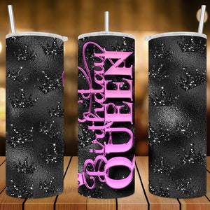 20 oz Skinny Tumbler Wrap • Birthday Queen In Pink • Sublimation Design • PNG file