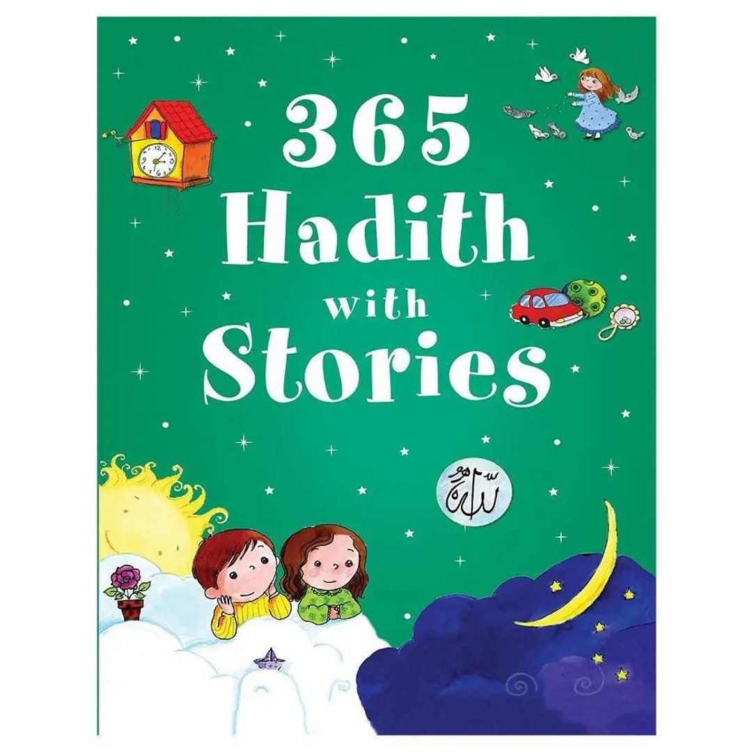 Children Hadith 365 Hadith With Stories for Children (hardback) – Illustrated Daily ...