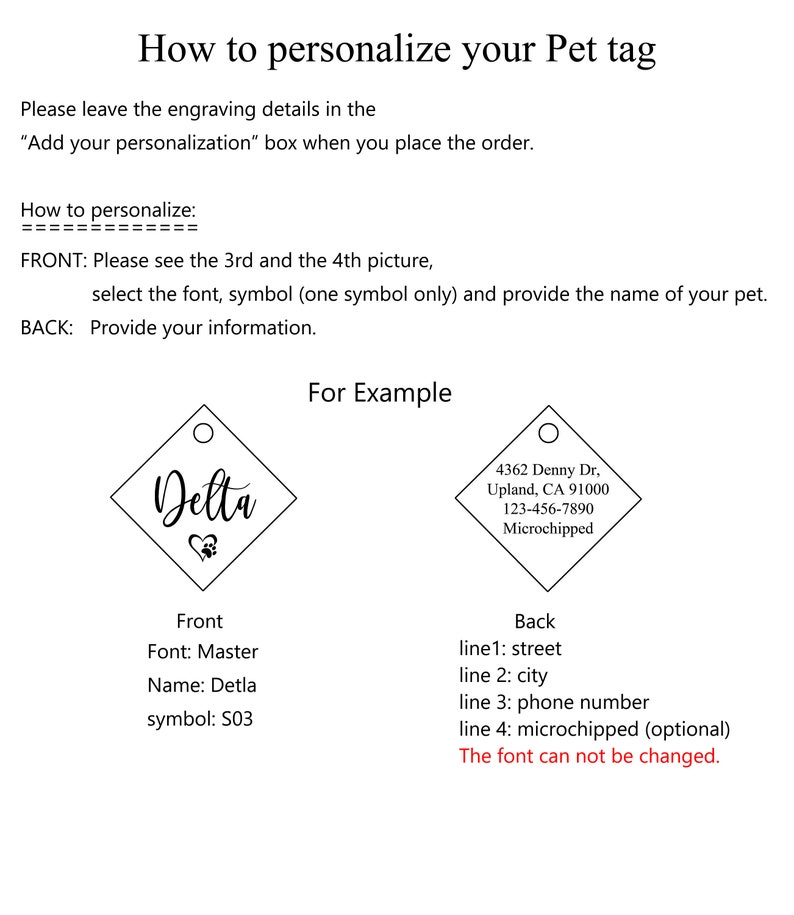 May include: How to personalize your pet tag.  Instructions for customizing a pet tag with a name, font, and symbol.  Example of a pet tag with the name "Delta" and a paw print symbol.  The back of the tag includes space for a street address, city, phone number, and microchip information.