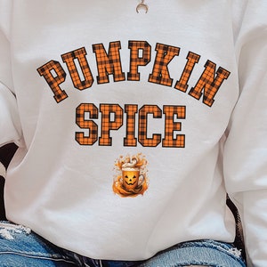 Pumpkin Season SVG PNG, Pumpkin Spice SVG, Fall Vibes svg, Autumn Season svg, Fall Shirt svg, Pumpkin Shirt svg, Halloween svg, Trending png