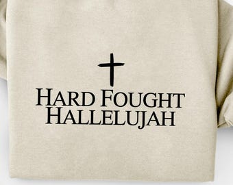 Christian PNG: Hard Fought Hallelujah, Bible Verse (Digital Download)