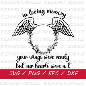 In Loving Memory SVG, Memorial Quote SVG, Memorial SVG, In Memory Svg, In Loving Memory Png, In Memory of Svg, Faith Svg, Inspirational Svg