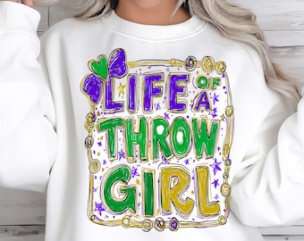 Mardi Gras Life of a Bead Throw Girl PNG, Faux Glitter Design, Carnival Digital Download