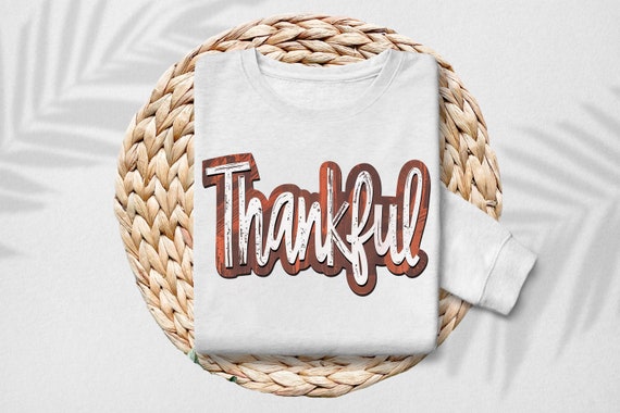Thankful PNG, Autumn Shirt Design PNG, Retro Fall PNG, Trendy Thanksgiving Design, Thanksgiving Distressed, Trendy Fall File