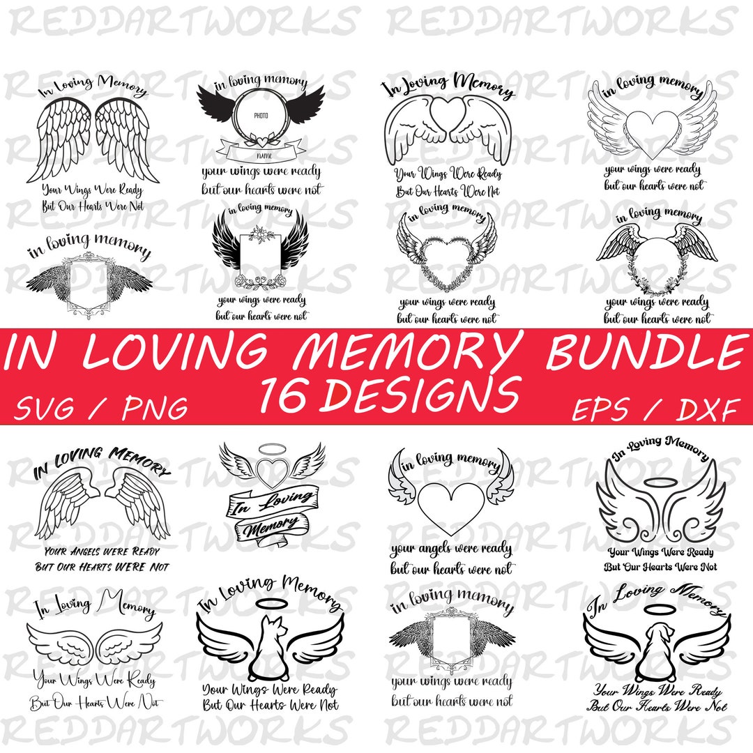 In Loving Memory SVG Bundle, Memorial SVG, in Memory SVG, in Loving
