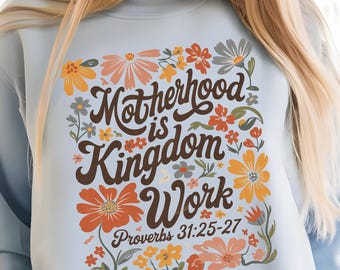 Boho Motherhood Kingdom Work Floral PNG (Digital Download)
