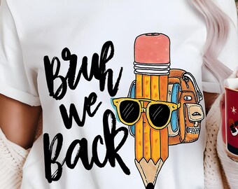 Bruh We Back To School, png, Groovy Teacher Design (digitale download)