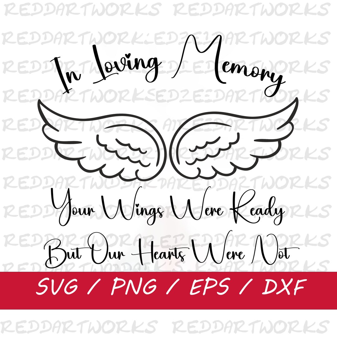 In Loving Memory SVG, Memorial Quote SVG, Memorial SVG, in Memory Svg