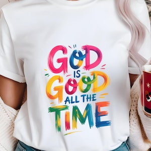 God is Good All The Time PNG, Boho Hippie Christian PNG, Bible verse PNG, Jesus Png, Religious Png, Christian Inspirational Png
