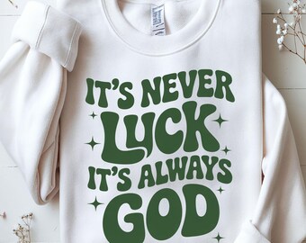 Nunca es suerte, siempre es Dios PNG, Versículo bíblico cristiano (Descarga digital)