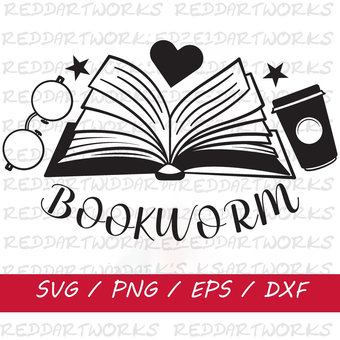 Book Worm SVG, Book Lover SVG, Book SVG, Reading Svg, Book Nerd Svg ...
