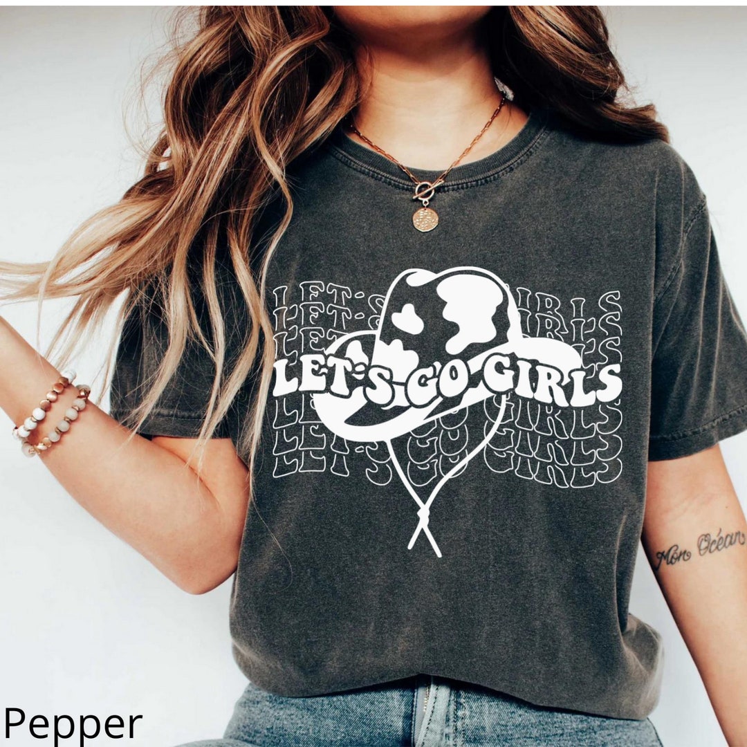 Let's Go Girls Shirt, Western Graphic Tee, Let's Go Girls T-shirt, Retro Graphic Tee ...