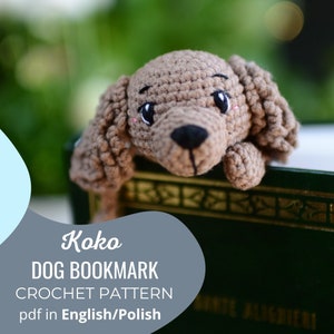 Dog bookmark crochet pattern - Polish/English - PDF -  make your amigurumi book holder, mark design for beginners, Cocker Spaniel toy