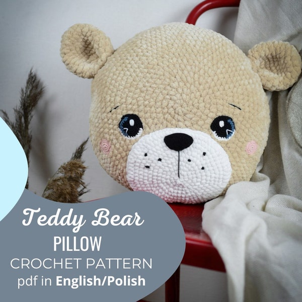 Ein dekoratives Kinderkissen mit einem Teddybär-Motiv - Häkelanleitung PDF in Englisch und Polnisch, Anleitung für Anfänger