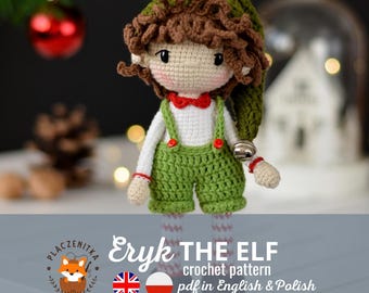 May include: A crocheted elf doll with a green hat and dungarees, a red bow tie, and brown curly hair. The doll has a bell on its arm and is wearing striped socks. The text "Eryk THE ELF crochet pattern pdf in English & Polish" is visible.
