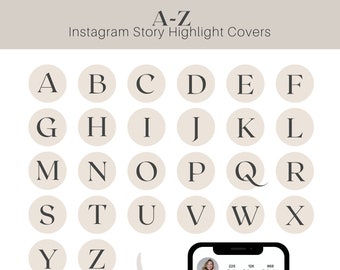 Könnte beinhalten: Ein Satz von 26 beigen runden Instagram-Story-Highlight-Covern mit schwarzen Buchstaben, die das Alphabet von A bis Z buchstabieren. Die Cover sind für die Verwendung in Instagram-Storys konzipiert.