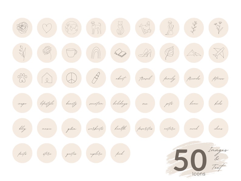 K&ouml;nnte beinhalten: Set mit 50 minimalistischen Line-Art-Icons f&uuml;r soziale Medien. Die Icons beinhalten Bilder von einer Rose, einem Herzen, einem Globus, einem Hund, einer Katze, einem Pferd, einer Frau, einem Blatt, einem Flugzeug, einem Pfotenabdruck, einem Haus, einem Friedenszeichen, einem Lippenstift, &uuml;ber, Reisen, Familie, Freunde, Fitness, Blog, Musik, Geschenke, Pasta, Erkunden, Essen und mehr. Die Icons sind in Schwarzwei&szlig; und auf einem beigefarbenen Hintergrund platziert.