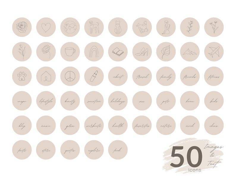 K&ouml;nnte beinhalten: Satz von 50 minimalistischen Line-Art-Icons f&uuml;r soziale Medien. Die Icons sind in einem hellbraunen Farbton gehalten und zeigen verschiedene Designs, darunter ein Herz, eine Rose, eine Kaffeetasse, einen Regenbogen, ein Buch, einen Schuh, ein Blatt, einen Pfotenabdruck, ein Haus, ein Friedenszeichen, einen Lippenstift, ein Flugzeug und vieles mehr. Der Text "Bilder & Text" und "50 Icons" ist ebenfalls im Bild enthalten.