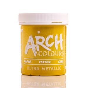 May include: A yellow jar of metallic paint labeled "Arch Colours Ultra Metallic" with the words "Paper, Textile, Card" printed below the label.