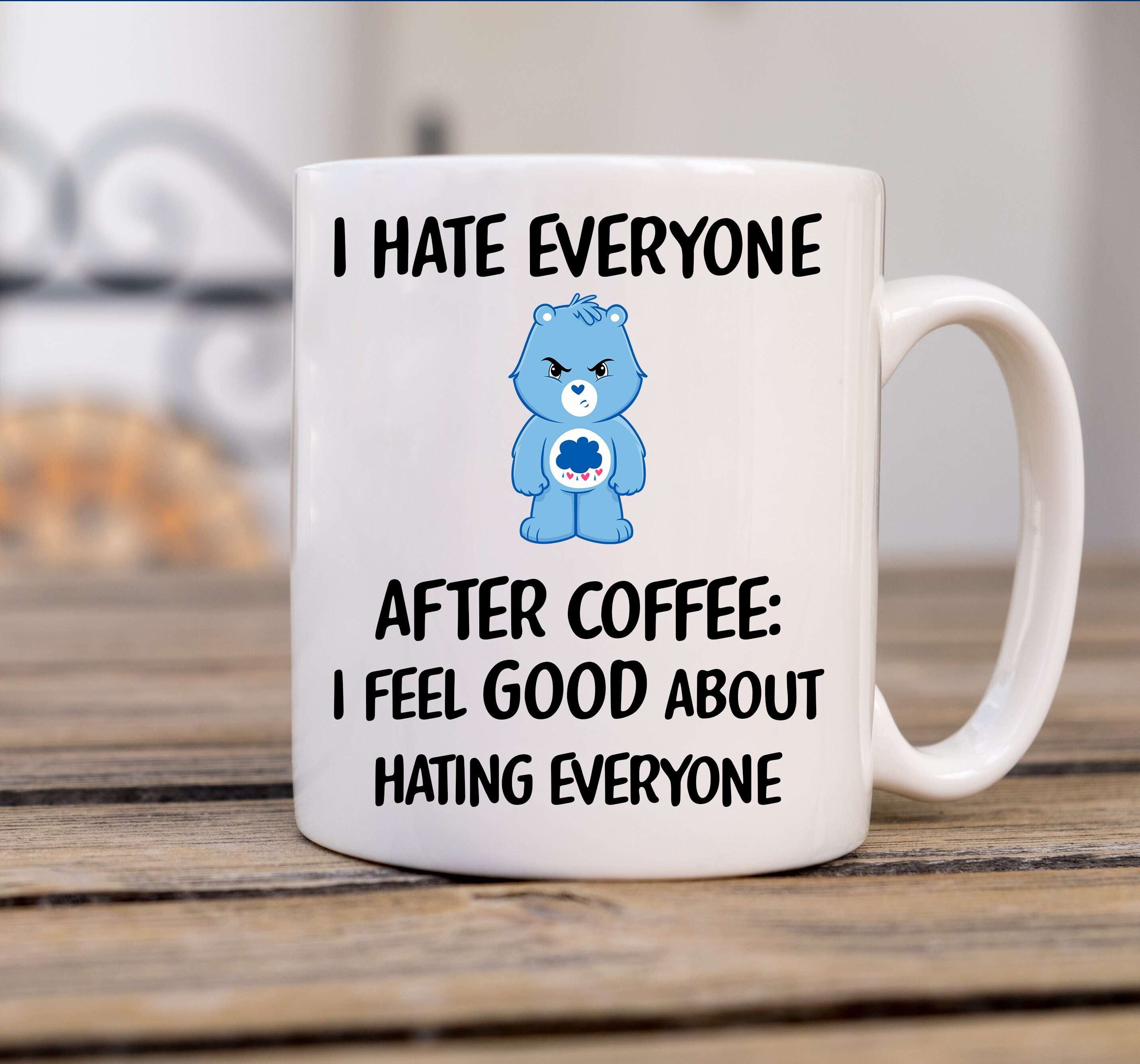 I Hate Everyone Mug Etsy
