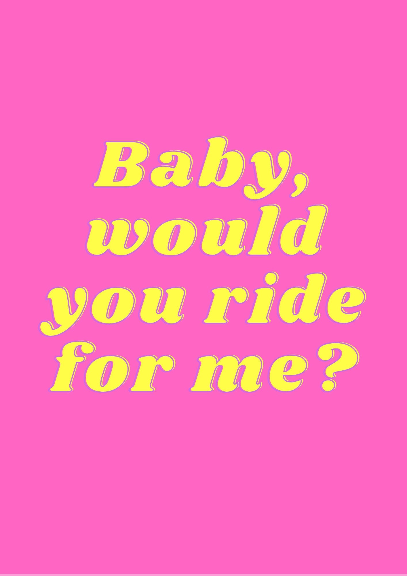 Baby Would You Ride With Me citation imprimer Etsy