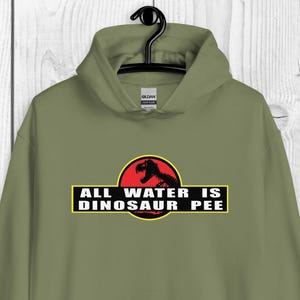 Dinosaur T-Rex Hoodie, Dino Pee Water Sweatshirt, Funny Dinosaur shirt, Birthday Gift Idea, Outdoor Camping, Crew Neck Sweatshirt, Sweater