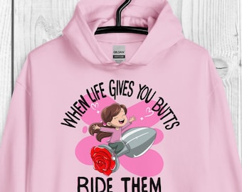 Butt Plugging thru Holiday Hoodie, If Life Gives You, I love Butt Plugs, Butt Snorkeler, Funny Women's Sweatshirt, Ladies Night, Hoodie