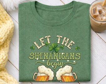 Let the Shenanigans Begin St. Patrick's Day Shirt: Irish Luck Beer T-Shirt & Hoodie